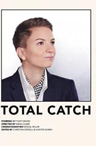 Total Catch poster