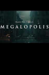 Movie Megalopolis poster